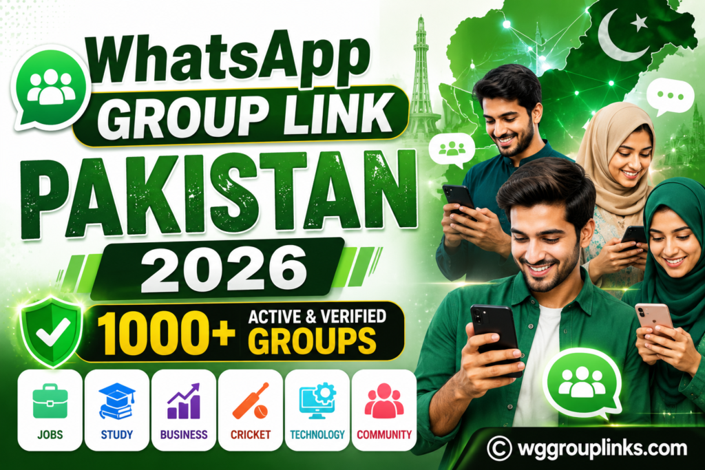 1000+ Active Pakistan WhatsApp Groups (2026)