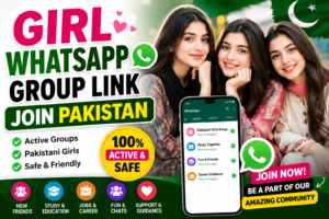 Girl WhatsApp Group Link Join Pakistan 2026